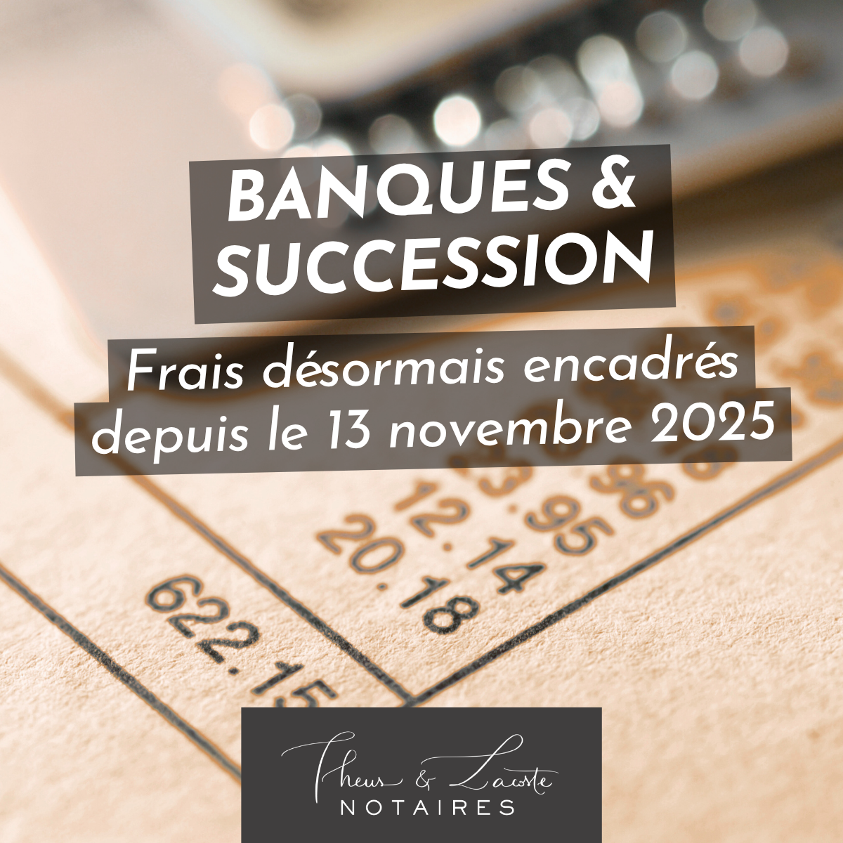 Succession, frais bancaires encadrés